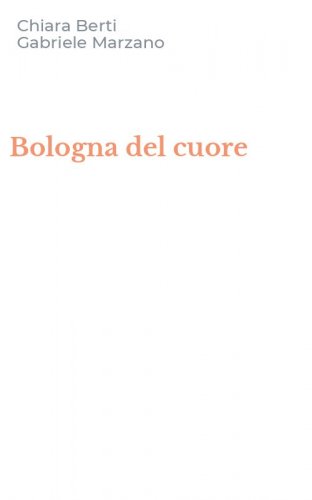 Bologna del cuore