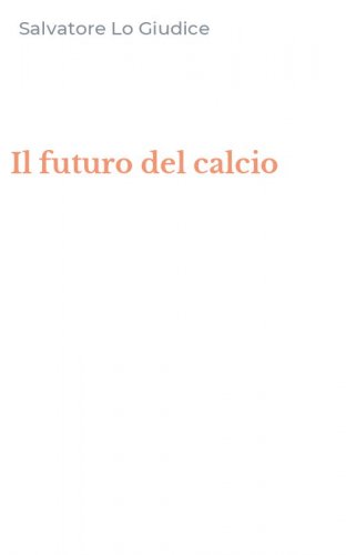 Il futuro del calcio