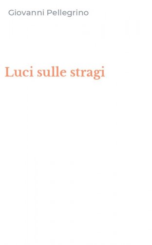 Luci sulle stragi