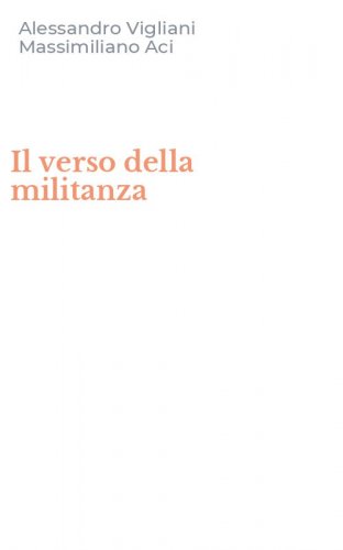 Il verso della militanza