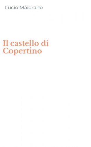 Il castello di Copertino