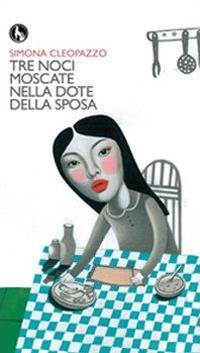 Tre noci moscate nella dote della sposa