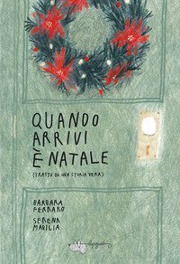 Quando arrivi &egrave; Natale