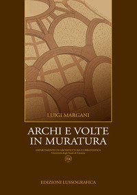 Archi e volte in muratura