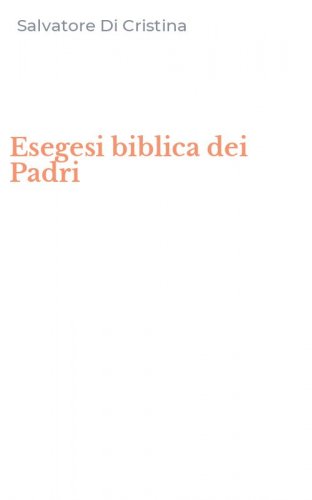 Esegesi biblica dei Padri