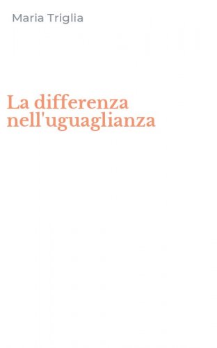La differenza nell'uguaglianza