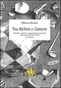 Tra relitti e zattere. Metafore, simboli e suggestioni prossemiche nell'opera di Emilio Tadini &laquo;La tempesta&raquo;