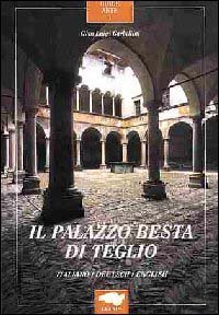 Guida alla visita di palazzo Besta di Teglio in Valtellina