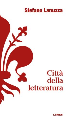 Citt&agrave; della letteratura