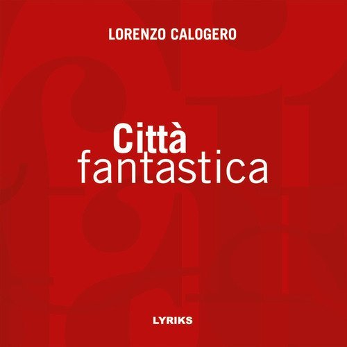 Citt&agrave; fantastica