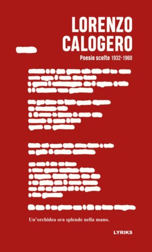 Poesie scelte 1932-1960. Un'orchidea ora splende nella mano