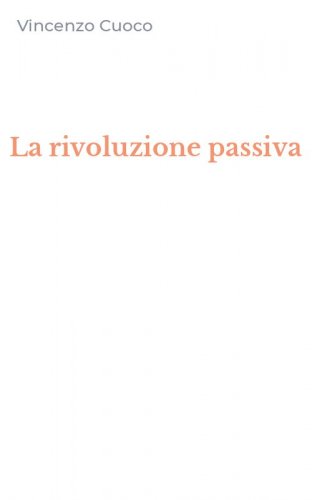 La rivoluzione passiva