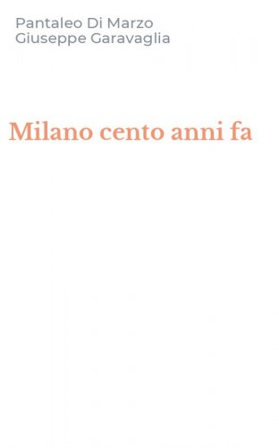 Milano cento anni fa