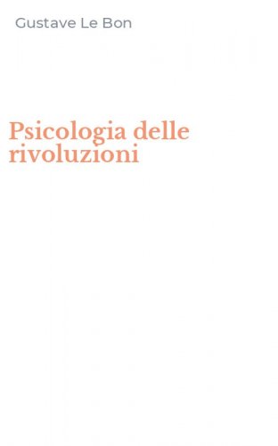 Psicologia delle rivoluzioni