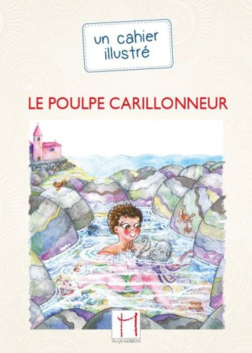 Le poulpe carillonneur