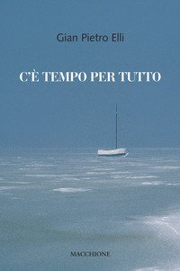 C'&egrave; tempo per tutto