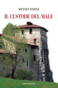 Il custode del male