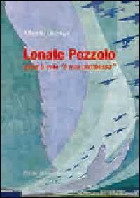 Lonate Pozzolo dove il volo &laquo;&egrave; una promessa&raquo;