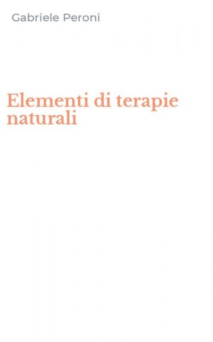 Elementi di terapie naturali