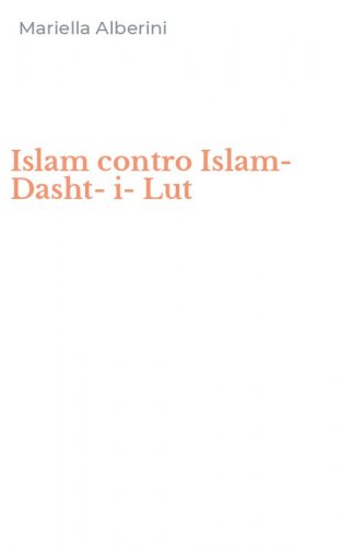 Islam contro Islam-Dasht-i-Lut