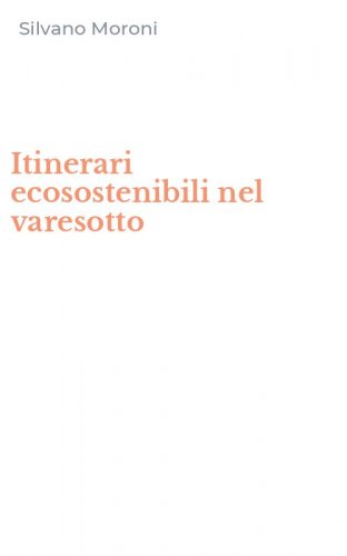 Itinerari ecosostenibili nel varesotto