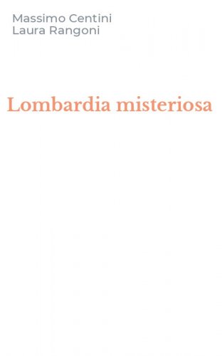 Lombardia misteriosa