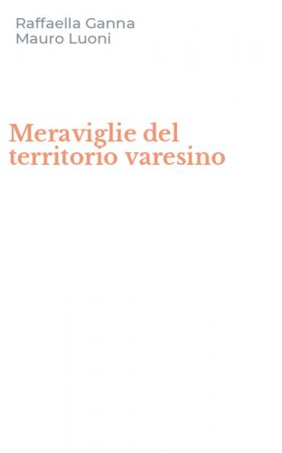 Meraviglie del territorio varesino
