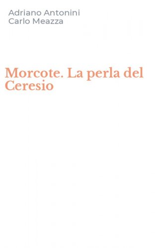 Morcote. La perla del Ceresio