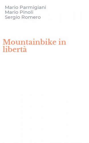 Mountainbike in libert&agrave;