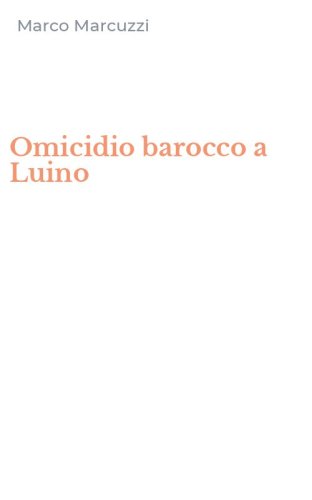 Omicidio barocco a Luino
