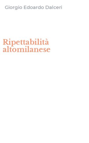 Ripettabilit&agrave; altomilanese