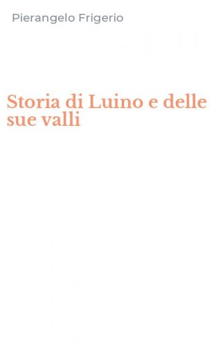 Storia di Luino e delle sue valli