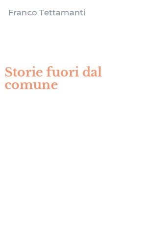 Storie fuori dal comune