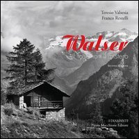 Walser. Il fascino. Il mistero