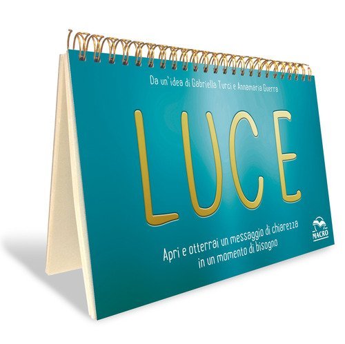 Luce. Apri e otterrai un messaggio di chiarezza in un momento di bisogno