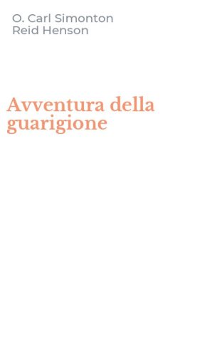 Avventura della guarigione