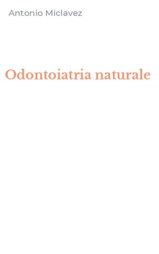 Odontoiatria naturale