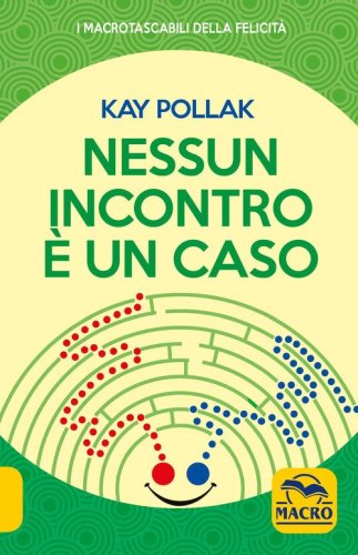 Nessun incontro &egrave; un caso