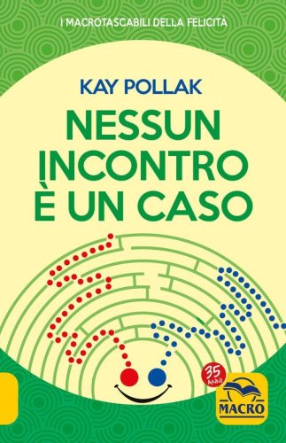 Nessun incontro &egrave; un caso