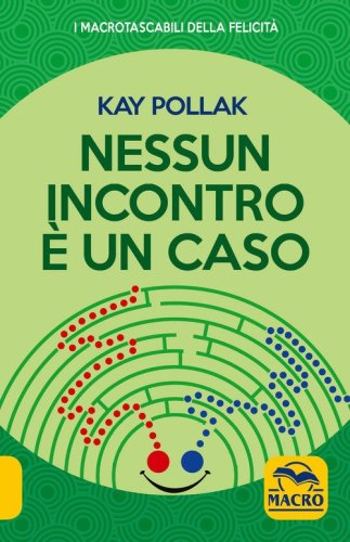 Nessun incontro &egrave; un caso