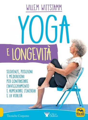Yoga e longevit&agrave;