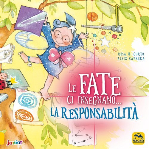 Le fate ci insegnano... la responsabilit&agrave;