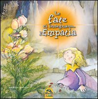 Le fate ci insegnano... l'empatia