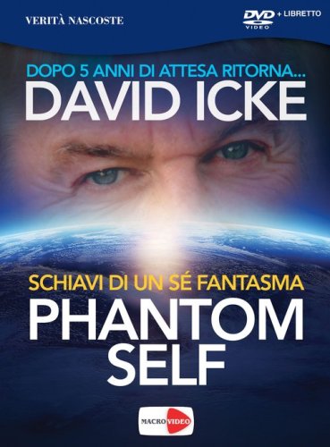 Phantom self. Schiavi di un s&eacute; fantasma. DVD
