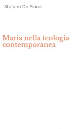 Maria nella teologia contemporanea