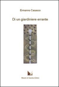 Di un giardiniere errante