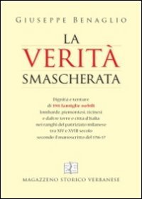 La verit&agrave; smascherata