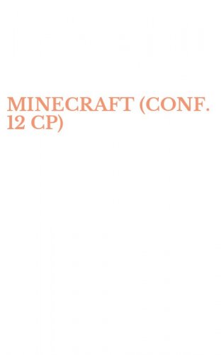 MINECRAFT (CONF. 12 CP)