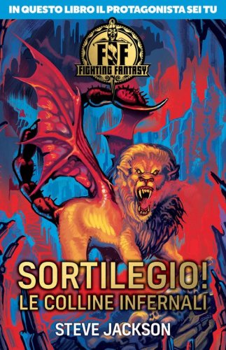 Sortilegio! Le colline infernali. Fighting fantasy