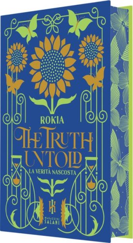 The truth untold. La verit&agrave; nascosta. Platinum